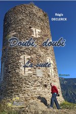 Doubi,doubi La suite