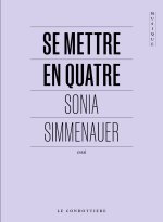 Se mettre en quatre