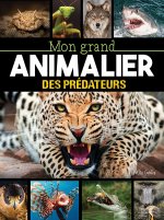 Mon grand animalier des prédateurs