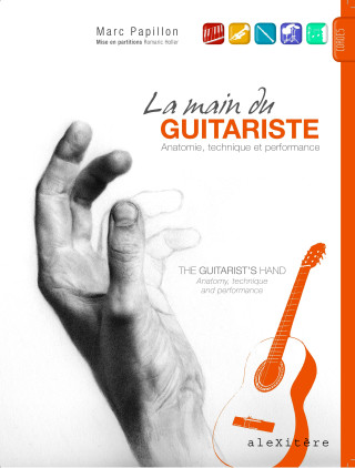 La main du guitariste / The Guitarist's Hand