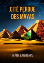 CITE PERDUE DES MAYAS