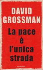 pace è l'unica strada