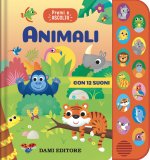 Animali. Premi e ascolta