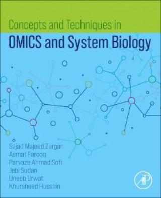 Concepts and Techniques in OMICS and System Biology