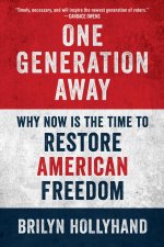 ONE GENERATION AWAY