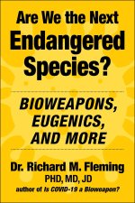 ARE WE THE NEXT ENDANGERED SPECIES
