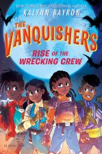 VANQUISHERS RISE OF THE WRECKING CREW