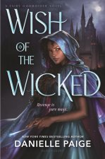 WISH OF THE WICKED