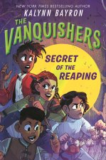 VANQUISHERS SECRET OF THE REAPING