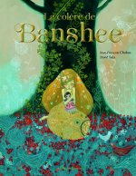 LA COLERE DE BANSHEE (NE)