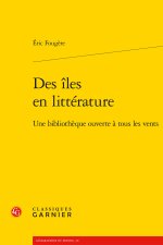 Des iles en littérature - une bibliothèque ouverte à tous les vents