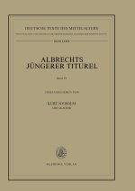 Albrechts Jüngerer Titurel. Bd.4