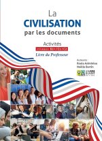 LA CIVILISATION PAR LES DOCUMENTS PROF