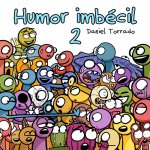 HUMOR IMBECIL 2