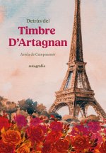 Detrás del Timbre D?Artagnan