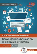 MANUAL COMPETENCIAS BASICAS EN RELACION OFIMATICA