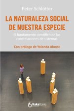 LA NATURALEZA SOCIAL DE NUESTRA ESPECIE