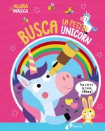 ULLERA MAGICA BUSCA LA PETITA UNICORN