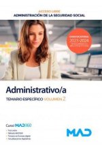 ADMINISTRATIVO ;A SEGURIDAD SOCIAL TURNO LIBRE TEMARIO ESPECIFIVO
