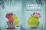LA ORUGA Y EL CARACOL
