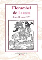 FLORAMBEL DE LUCEA. SEGUNDA PARTE.LIBROS IV-V