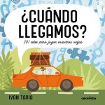 CUANDO LLEGAMOS