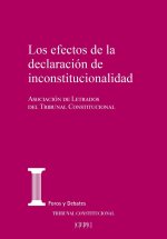 LOS EFECTOS DE LA DECLARACION DE INCONSTITUCIONALIDAD