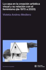 LA CASA EN LA CREACION ARTISTICA VISUAL