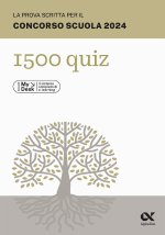 prova scritta per il concorso scuola 2024. 1500 quiz. Ediz. MyDesk