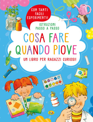 Cosa fare quando piove (Carte broșată)
