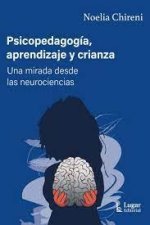 PSICOPEDAGOGIA, APRENDIZAJE Y CRIANZA
