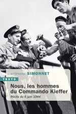 Nous les hommes du commando Kieffer