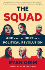 SQUAD AOC & THE HOPE OF A POLITICAL REVO