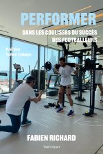 Fabien Richard, Dans les coulisses de la préparation physique des plus grands athlètes