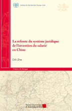 La refonte du système juridique de l’invention du salarié en Chine