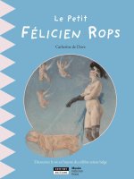 LE PETIT FELICIEN ROPS