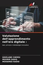 Valutazione dell'apprendimento nell'era digitale :