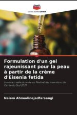 Formulation d'un gel rajeunissant pour la peau à partir de la crème d'Eisenia fetida