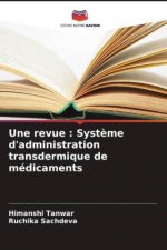 Une revue : Système d'administration transdermique de médicaments