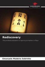 Rediscovery