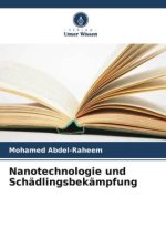 Nanotechnologie und Schädlingsbekämpfung
