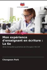 Mon expérience d'enseignant en écriture : La 6e