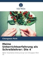 Meine Unterrichtserfahrung als Schreiblehrer: Die 4