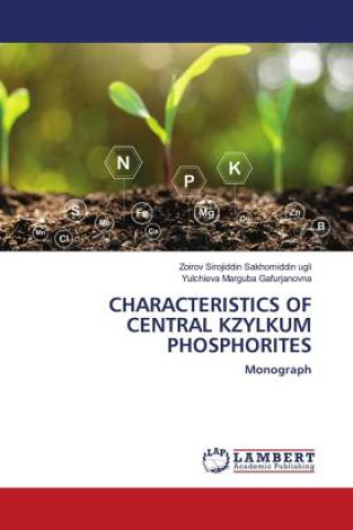 CHARACTERISTICS OF CENTRAL KZYLKUM PHOSPHORITES