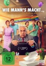 Wie MANN'S macht ... - How to Become a Modern Man