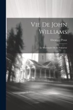 Vie De John Williams