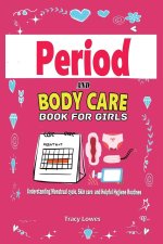 Period  and  Bodycare  Book for  Girls