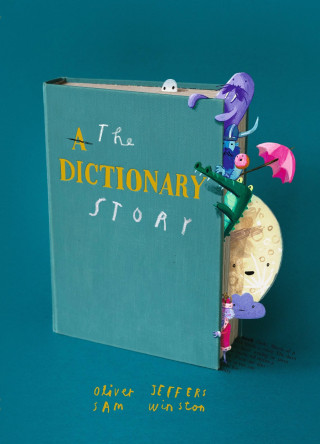 The Dictionary Story (Oliver Jeffers,Oliver Jeffers,Sam Winston)(Twarda)
