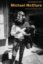 Conversations with Michael McClure