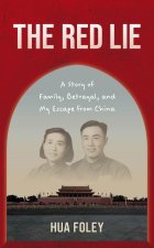 The Red Lie
